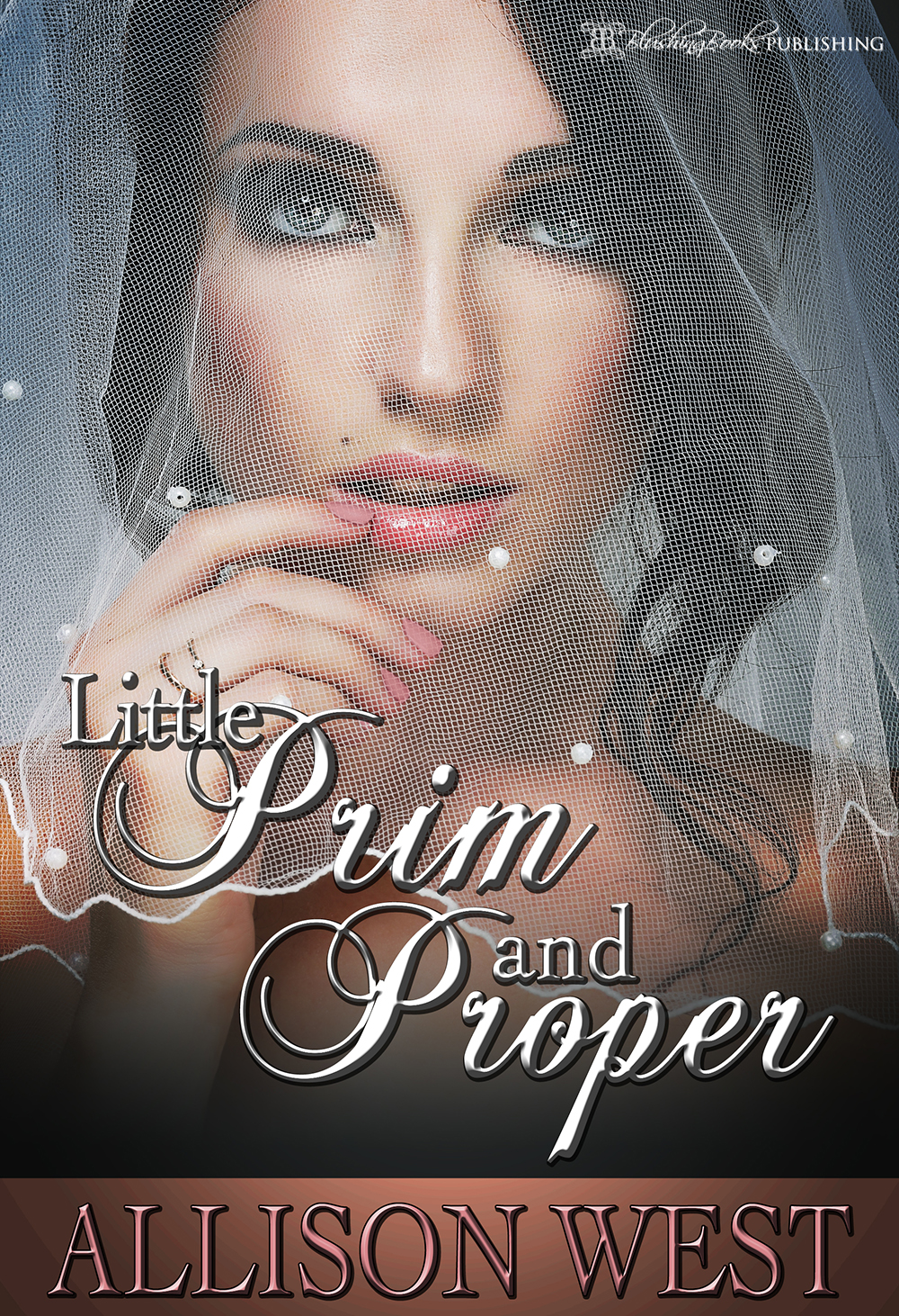 Little Prim and Proper by Allison West