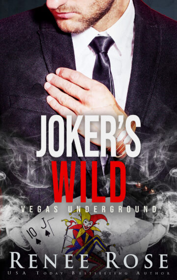 Joker’s Wild: A Dark Mafia Romance (Vegas Underground Book 5)