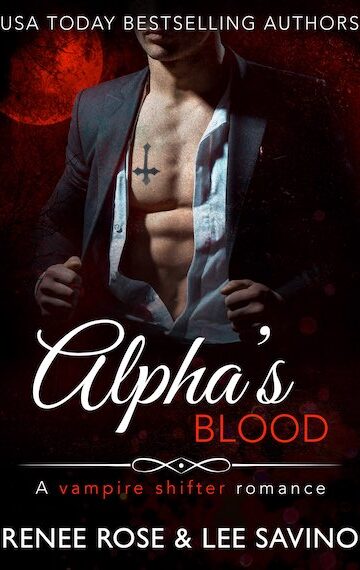 Alpha’s Blood: A Vampire Shifter Romance (Midnight Doms)