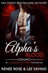 Alpha's Blood Renee Rose