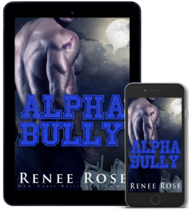 Alpha Bully Renee Rose