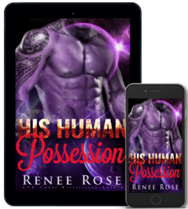 His Human Possession Renee Rose