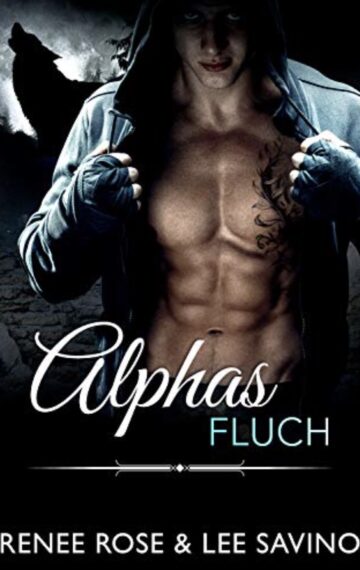 Alphas Fluch (Bad Boy Alphas 9) (German Edition)