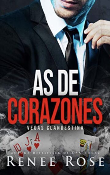 As de corazones (Vegas Clandestina nº 4) (Spanish Edition)