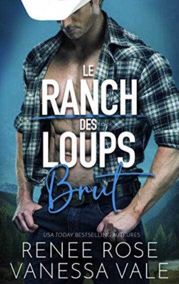 Brut (Le Ranch des Loups t. 1) (French Edition)