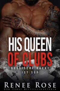 His Queen of Clubs Renee Rose