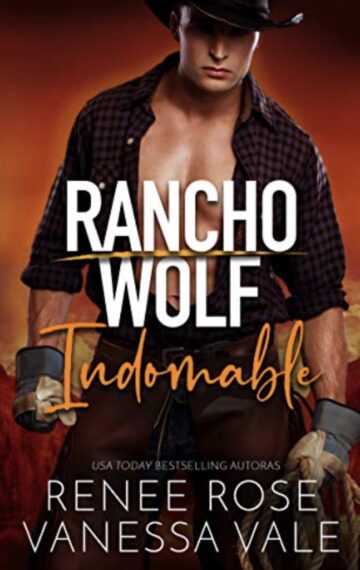 Indomable (Rancho Wolf nº 5) (Spanish Edition)