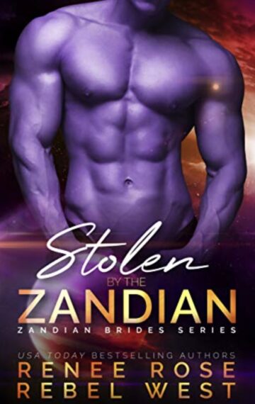 Stolen by the Zandian: An Alien Warrior Romance (Zandian Brides Book 7)
