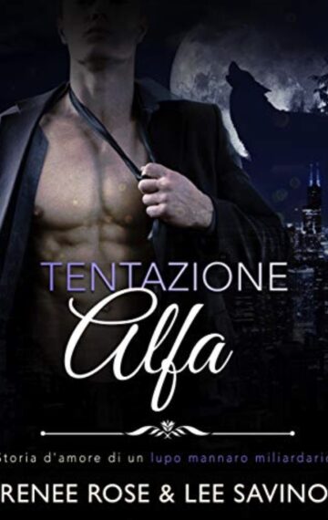 Tentazione Alfa (Alfa ribelli Vol. 1) (Italian Edition)