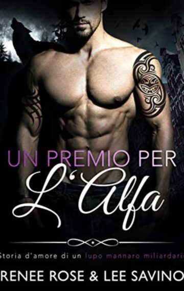 Un Premio Per L’alfa (Alfa ribelli Vol. 3) (Italian Edition)