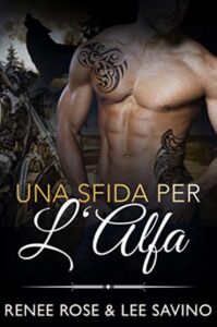 Una sfida per l’Alfa Renee Rose