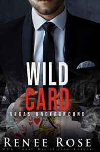 Wild Card Renee Rose