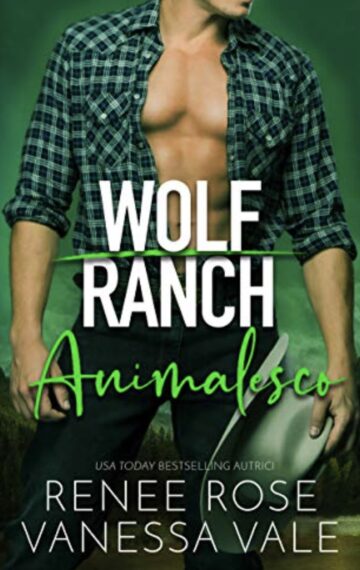 Animalesco (Il Ranch dei Wolf Vol. 3) (Italian Edition)