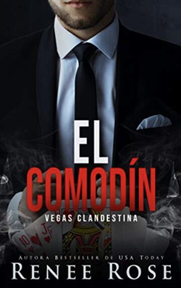 El comodín (Vegas Clandestina nº 8) (Spanish Edition)