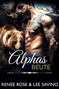 Alphas Beute Renee Rose