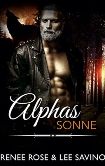 Alphas Sonne (Bad Boy Alphas 12) (German Edition)