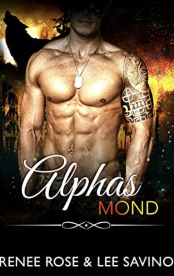 Alphas Mond (Bad Boy Alphas 13) (German Edition)