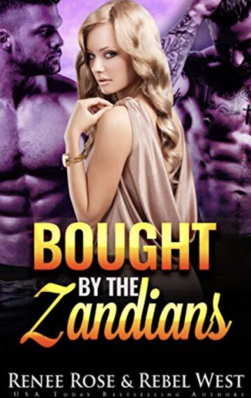 Bought by the Zandians: A Reverse Harem Alien Warrior Romance (Zandian Brides Book 2)