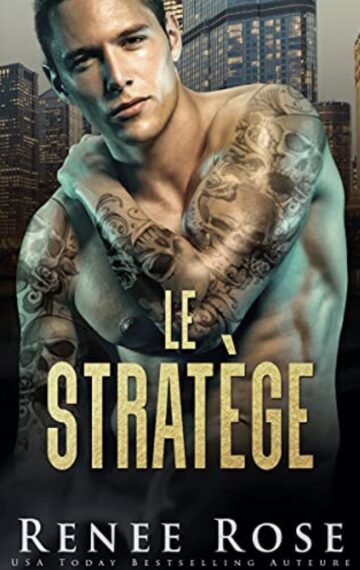 Le Stratège (La Bratva de Chicago t. 3) (French Edition)