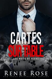 Cartes sur Table La nuit des fiançailles (Épilogue Bonus) Renee Rose