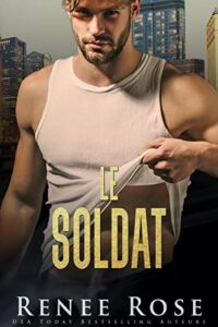 Le Soldat - Épilogue Bonus Renee Rose