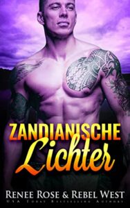 Zandianische Lichter Renee Rose