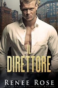 Il Direttore Renee Rose