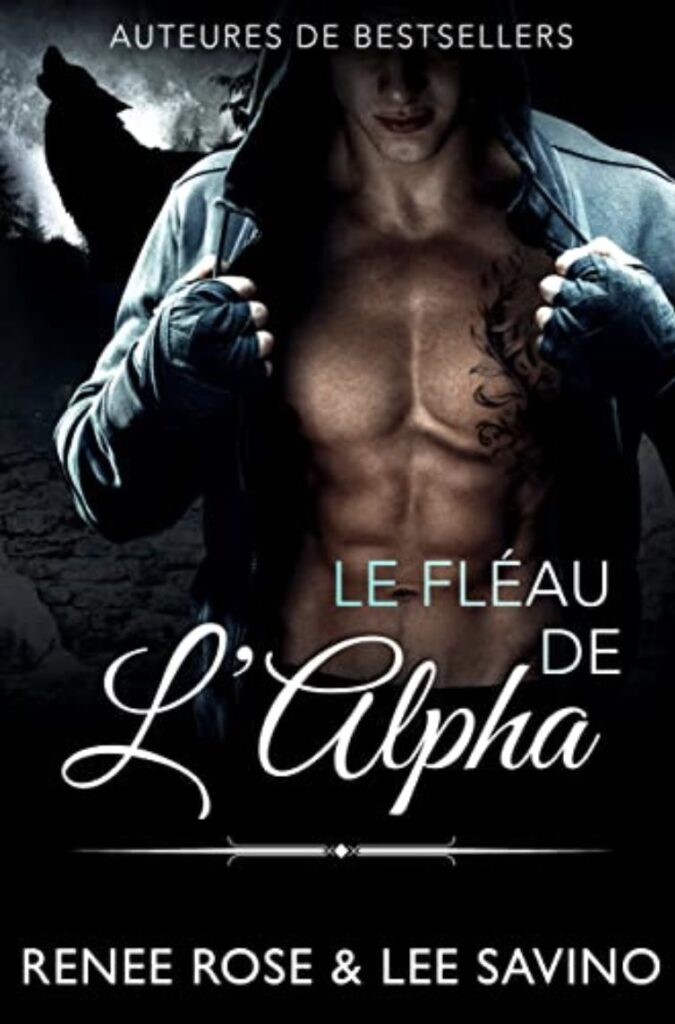 Le Fleau de lAlpha Renee Rose