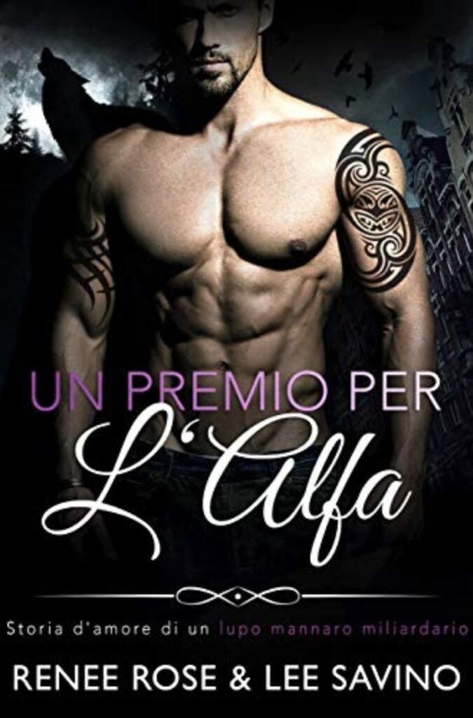 Un Premio Per L'alfa Renee Rose