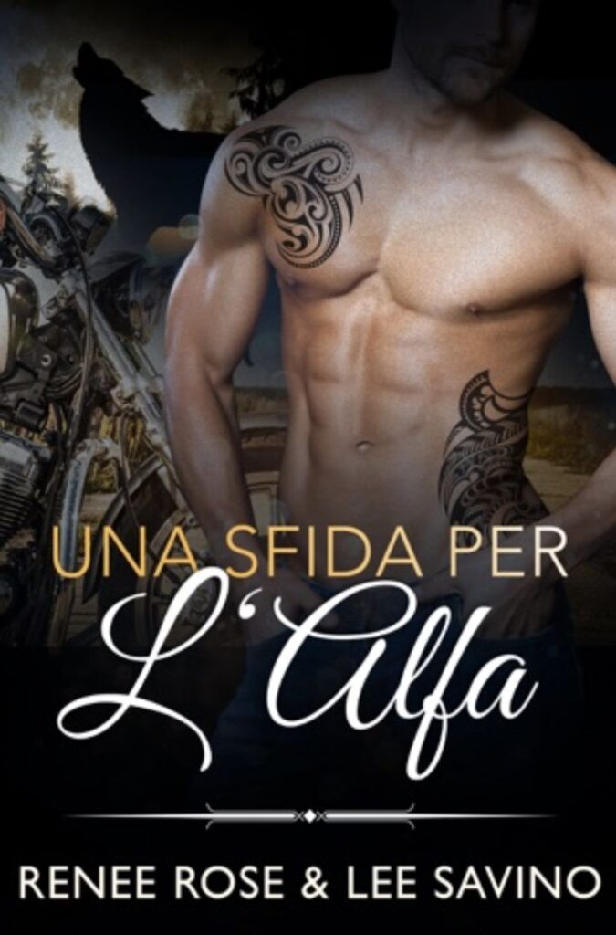 Una Sfida per l'alfa Renee Rose