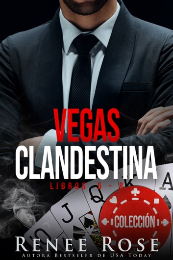 Vegas Clandestina – libros 5-8