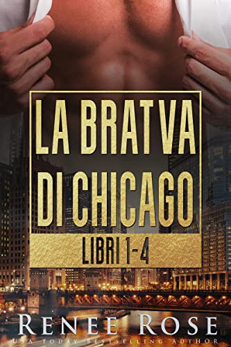 La Bratva di Chicago: Libri 1-4 (Italian Edition)
