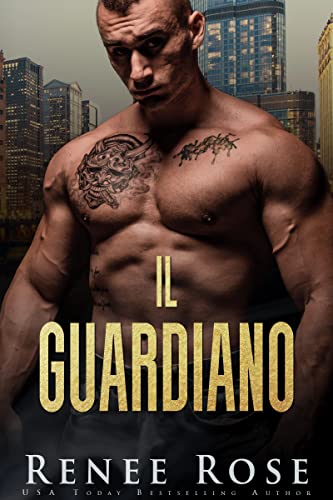 Il guardiano (La bratva di Chicago Vol. 11) (Italian Edition)