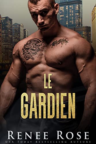 Le gardien (La Bratva de Chicago t. 11) (French Edition)