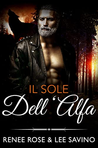 Il sole dell’Alfa (Alfa ribelli Vol. 12) (Italian Edition)