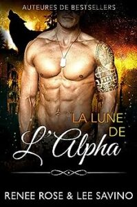 La Lune de l'Alpha (Alpha's Moon) Renee Rose