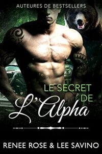 Le Secret de l’Alpha Renee Rose