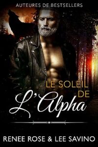 Le Soleil de l'Alpha Renee Rose