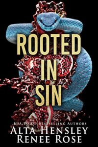 Rooted in Sin Renee Rose