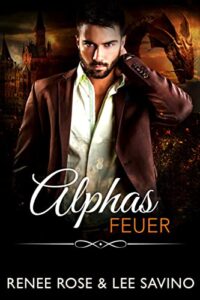 Alphas Feuer Renee Rose