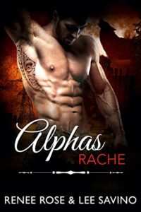 Alphas Rache Renee Rose