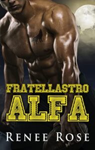 Fratellastro Alfa Renee Rose