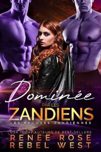 Dominée par les Zandiens Renee Rose