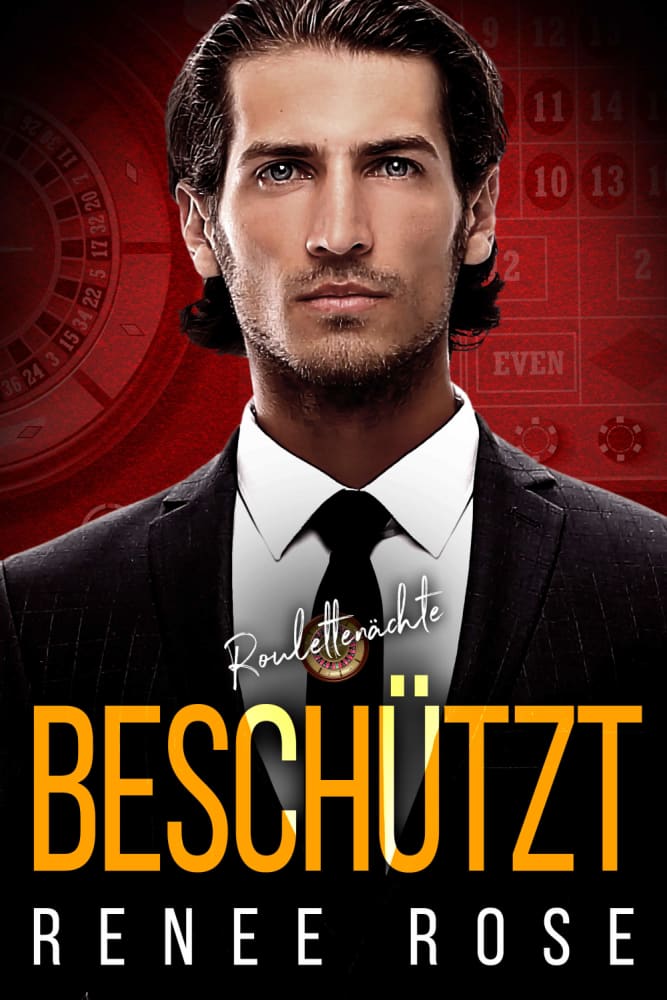 Beschützt (Roulettenächte 2) (German Edition)