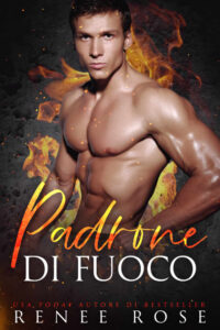 Padrone di fuoco Renee Rose