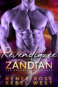 Revendiquée par le Zandian Renee Rose