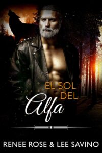 El sol del alfa Renee Rose