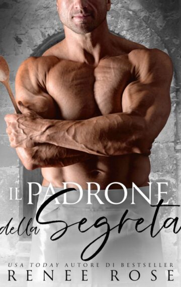 Il padrone della segreta (Dominami – la serie Vol. 6) (Italian Edition)