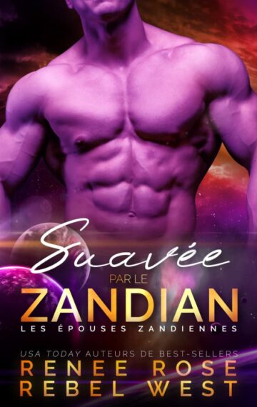 Sauvée par le Zandian (Les Épouses Zandiennes t. 8) (French Edition)