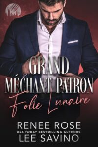 Grand Mchant Patron Folie Lunaire Renee Rose